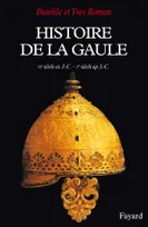 Histoire de la Gaule, Une confrontation culturelle (VIe siècle av. J.-C. - Ier siècle ap. J.-C.)
