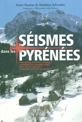Les séismes dans les Pyrénées