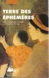 Livres Littérature et Essais littéraires Romans contemporains Etranger Terre des éphémères, récits Huy Duong Phan