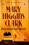 Mary Higgins Clark : Nous n'irons plus au bois
