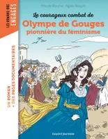 Le courageux combat d'Olympe de Gouges pionnière du féminisme