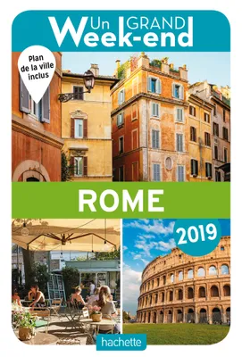 Guide Un Grand Week-end à Rome 2019