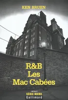 R&B - Les Mac Cabées