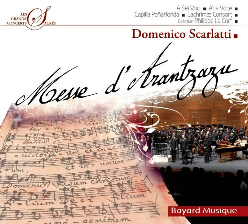 Livres Livres Musiques Musique classique DOMENICO SCARLATTI - MESSE D'ARANTZAZU COLLECTIF