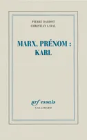 Marx, prénom : Karl