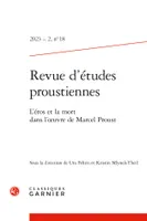 Revue d'études proustiennes, L'éros et la mort dans l'oeuvre de Marcel Proust