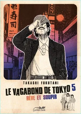 5, Le vagabond de Tokyo / Rêve et soupir, REVE ET SOUPIR