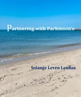 Partnering with Parkinson's, My personal journey