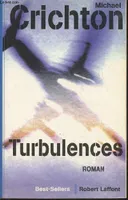 Turbulences, roman