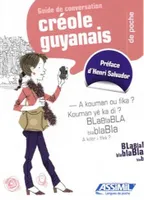 GUIDE POCHE CREOLE GUYANAIS 2011, Livre