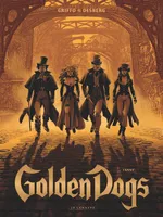 1, Golden Dogs - Tome 1 - Fanny