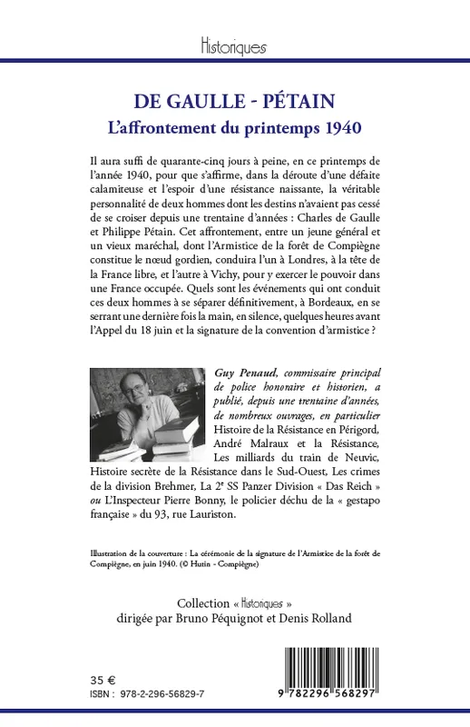 Livres Histoire et Géographie Histoire Seconde guerre mondiale De Gaulle - Pétain, L'affrontement du printemps 1940 Guy Penaud