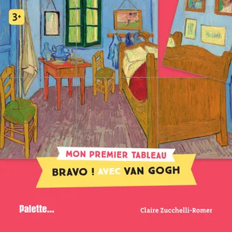 Bravo ! avec Van Gogh, Mon premier tableau