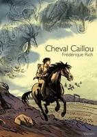 Cheval Caillou
