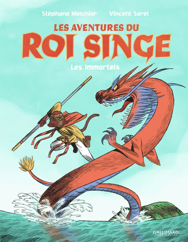Livres BD BD jeunesse Les aventures du roi singe, 1, Les immortels, Les Immortels Vincent Sorel, Stéphane Melchior