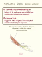 Le lien mécanique ostéopathique, Points clés du système nerveux périphérique