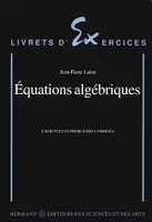 Equations algébriques