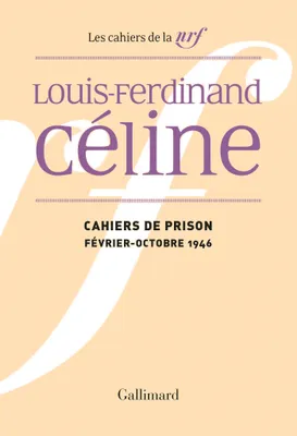 Cahiers de prison (février - octobre 1946)