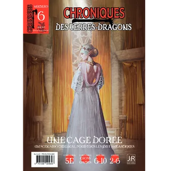 Chroniques des Terres-Dragons - n°6 - Une Cage Dorée