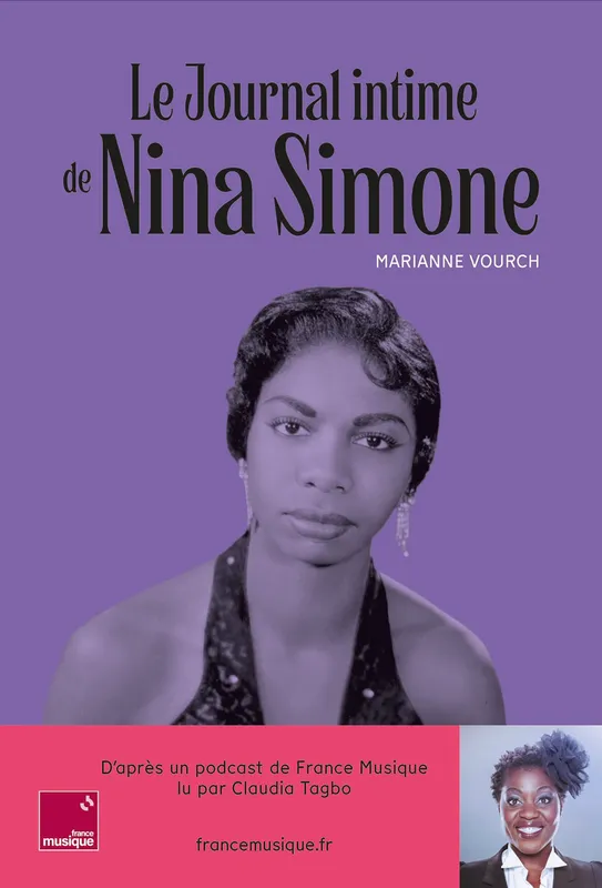 Livres Livres Musiques Jazz et Blues Le journal intime de Nina Simone Marianne Vourch