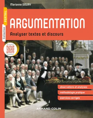 Argumentation - Analyser textes et discours, Analyser textes et discours