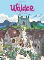 2, Waldor - Tome 02, La Chute d'Hélégard