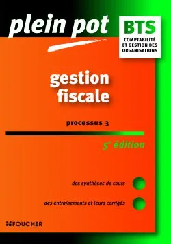 Gestion fiscale Processus 3 - 5e édition