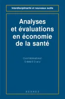 Analyses et évaluations en économie de la santé