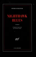 Nighthawk blues, roman