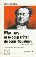 Maupas et le coup d'Etat de Louis-Napoléon, Kronos N° 34