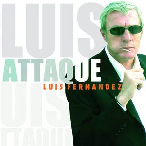 Luis attaque Luis Fernandez