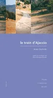 Le train d'Ajaccio