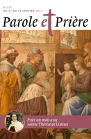 Parole et prière n°151 janvier 2023, Sainte Thérèse de Lisieux