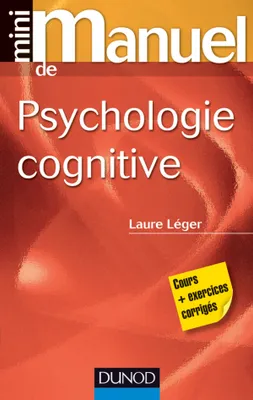 Mini manuel de psychologie cognitive