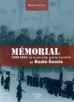 Mémorial de la Seconde guerre mondiale, Haute-savoie, 1939-1945
