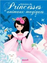 Les recueils, Histoires de princesses et animaux magiques