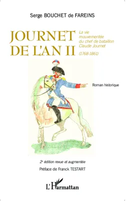 Journet de l'an II, La vie mouvementée du chef de bataillon Claude Journet (1768-1861)