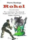 Rohel., III, Le cycle de Saphyr, Cycle de Saphyr, Rohel, T3