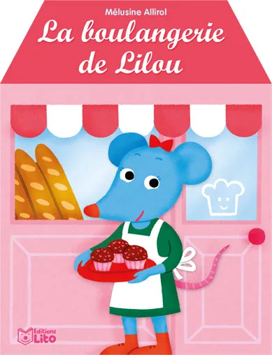 La boulangerie de Lilou Mélusine Allirol