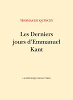 Les Derniers Jours d'Emmanuel Kant