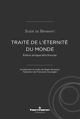 Traité de l'éternité du monde, édition bilingue latin / français
