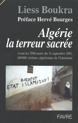 Algérie la terreur sacrée