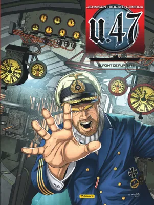 U.47, 12, U-47 - Tome 12 - Point de rupture
