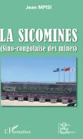 La SICOMINES, Sino-congolaise des mines