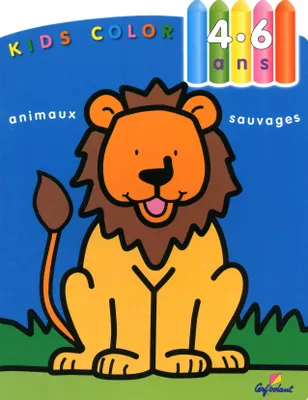 Animaux sauvages - Kids color 4-6ans