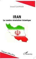 Iran, La contre-révolution islamique