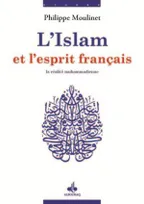 L'islam et l'esprit français, 1, La réalité muhammadienne