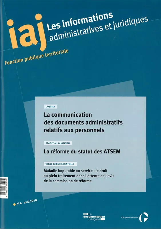 La communication des documents administratifs relatifs aux personnels Centre Interdépartemental de gestion de la petite couronne de la région Ile de France (CIGPC)