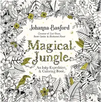Magical Jungle: An Inky Expedition and Coloring Book for Adults /anglais