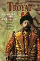 [2], La grande histoire des Tsars - tome 2
